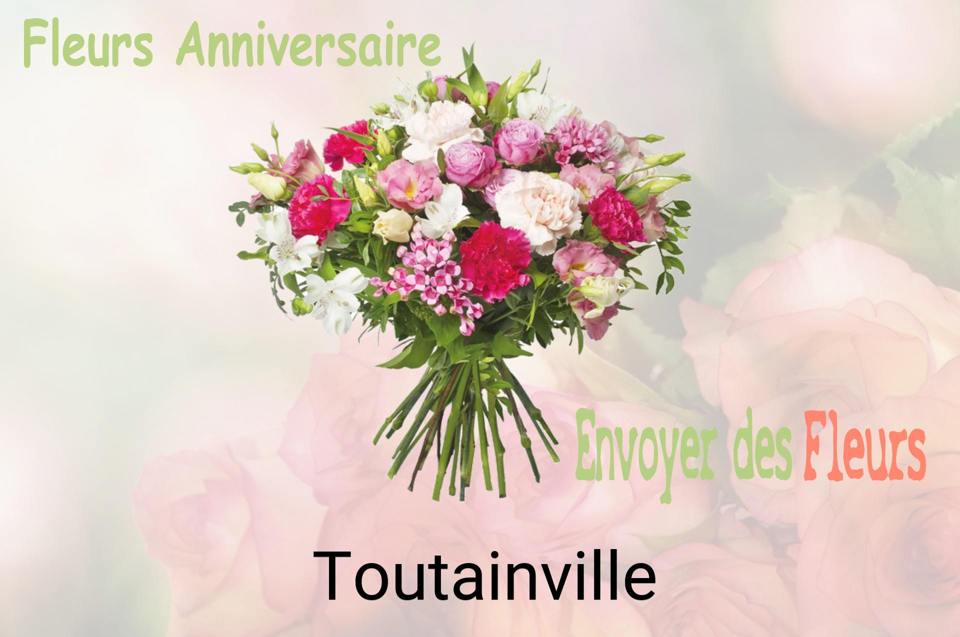 Bouquet de fleurs d’anniversaire livré à Toutainville